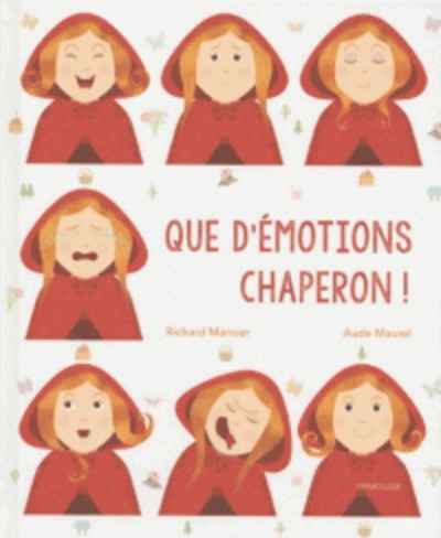 Que d'émotions chaperon