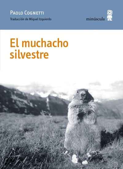 El muchacho silvestre