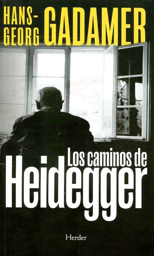 Los caminos de Heidegger