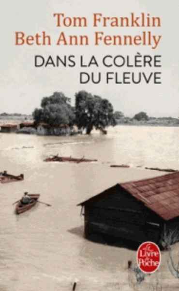 Dans la colère du fleuve