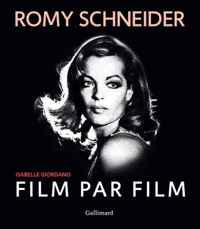 Romy Scheider Film par Film
