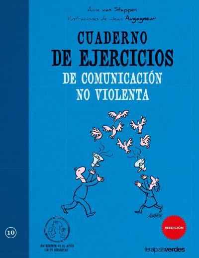 Cuaderno de ejercicios. Comunicación no violenta