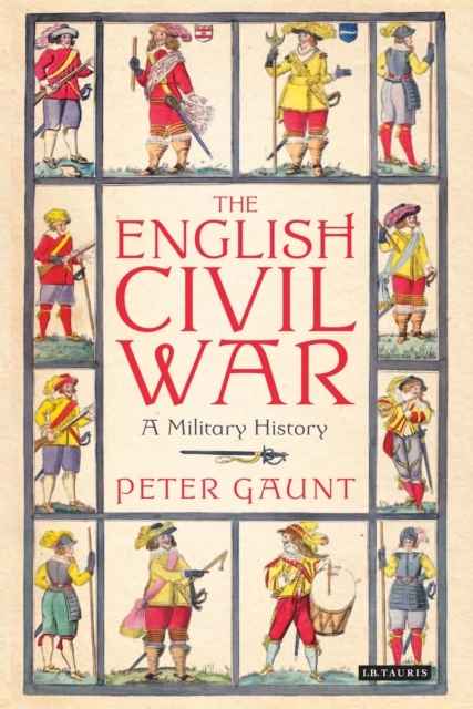 The English Civil War, A Military History