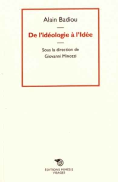 De l'idéologie à l'idée