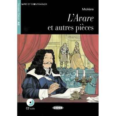 L'Avare et autres pièces Niveau Deux A2