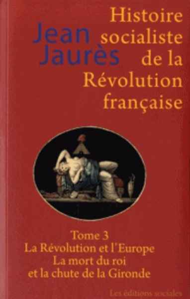 Histoire socialiste de la Révolution française