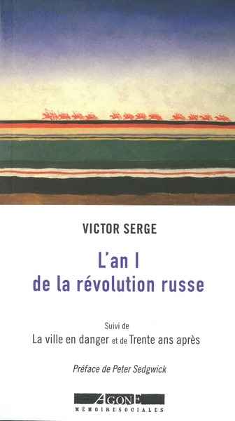 L'an 1 de la Révolution Russe