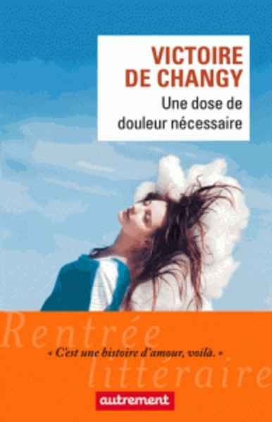 Une dose de douleur nécessaire