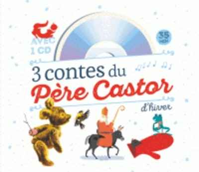 3 contes du Père Castor d'hiver