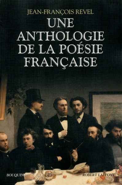 Une anthologie de la poésie française