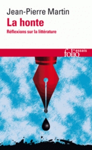 La honte - Réflexions sur la littérature