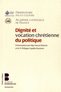 Dignité du politique et christianisme