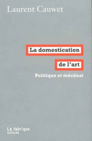 La domestication de l'art