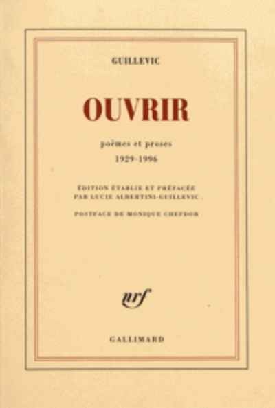 Ouvrir - Poèmes et proses (1929-1996)