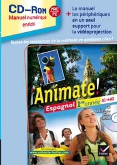 Animate Espagnol 1re année A1-A2 CD-Rom Manuel interactif Enseignant