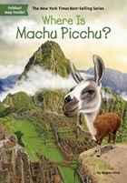 Where is Machu Pichu?