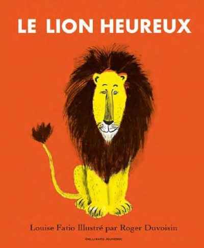 Le lion heureux