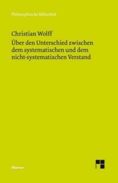 Über den Unterschied zwischen dem systematischen und dem nicht-systematischen Verstand