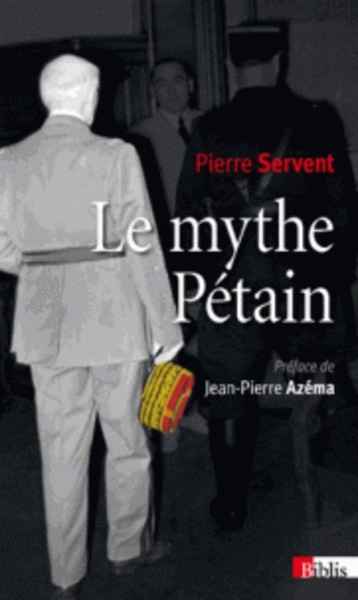 Le Mythe Pétain