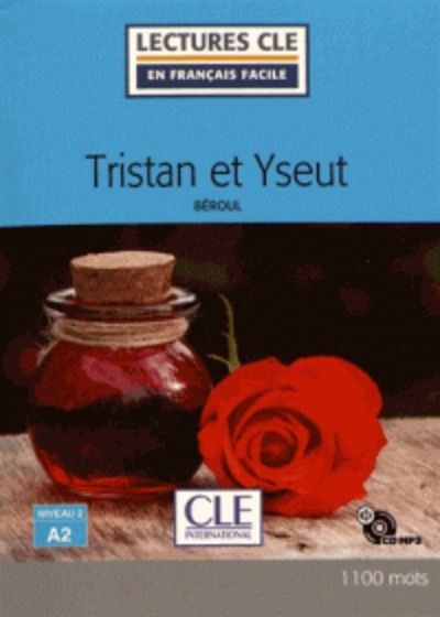 Tristan et Iseut - Livre + CD Niveau A2