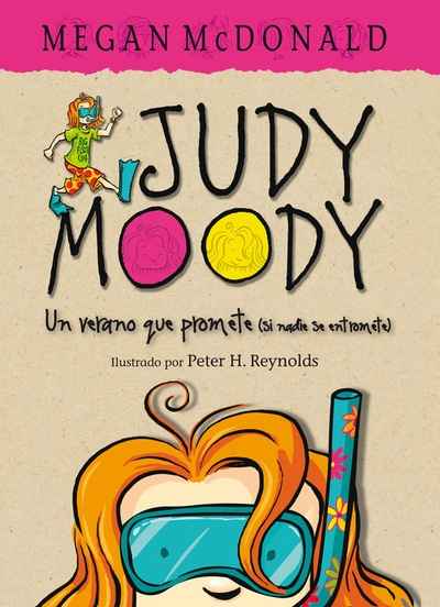 Judy Moody 10. Judy Moody: Un verano que promete (si nadie se entromete)