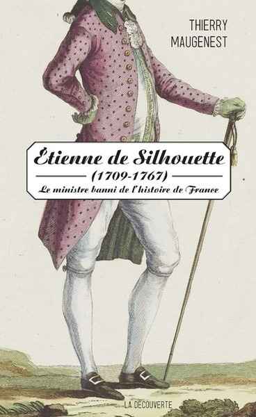 Étienne de Silhouette (1709-1767)