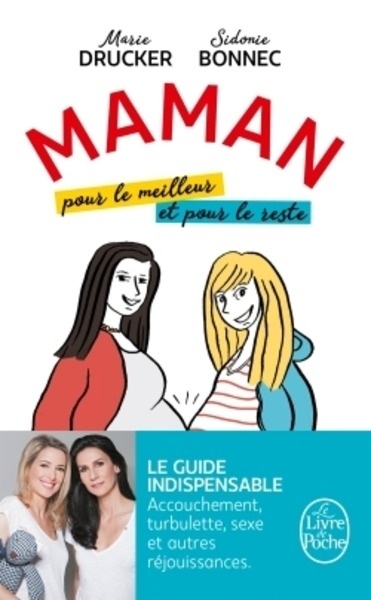 Maman, pour le meilleur et pour le reste