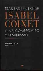 Tras las lentes de Isabel Coixet: