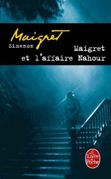 Maigret et l'affaire Nahour