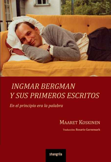 Ingmar Bergman y sus primeros escritos