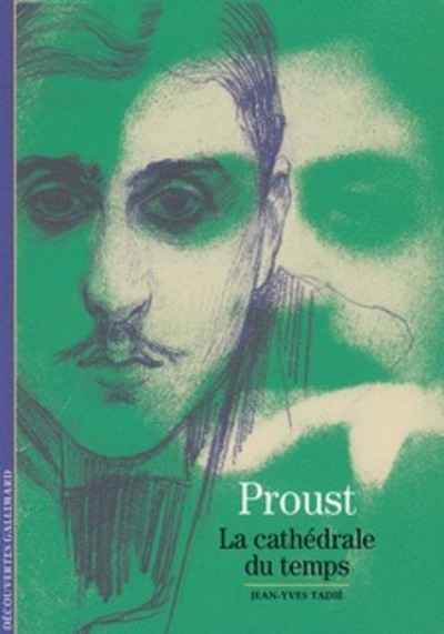 Proust - La cathédrale du temps