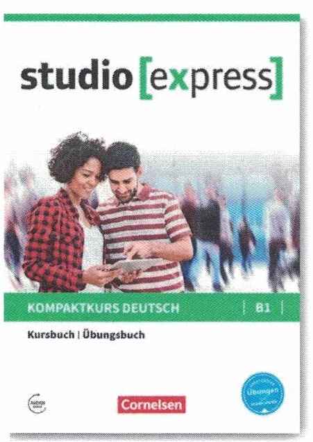 Studio express B1. Kursbuch und Übungsbuch B1