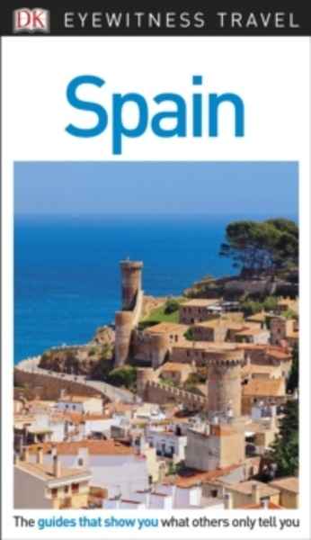 DK Eyewitness Travel Guide Spain