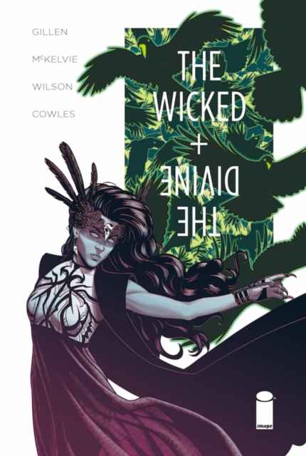 The Wicked x{0026} The Divine Volume 6