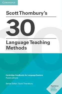 Scott Thornbury's 30 Language Teaching Methods