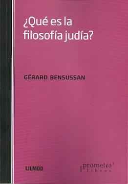 ¿Qué es la filosofía judía?