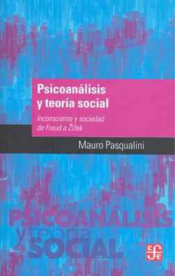 Psicoanálisis y teoría social