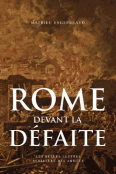 Rome devant la défaite (753-264 avant J.-C.)