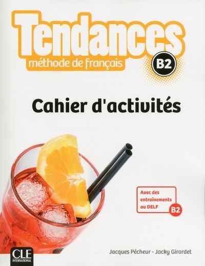 Tendances B2 Cahier d'activités