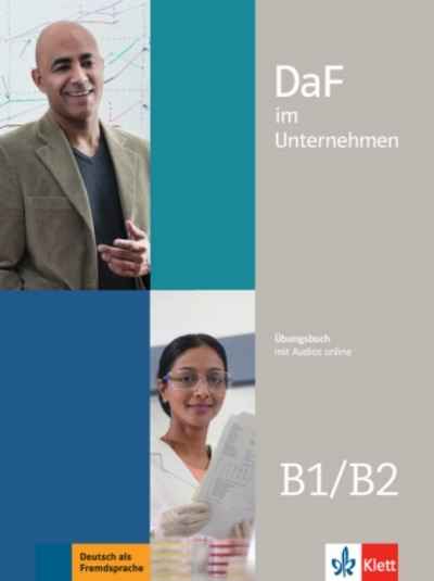 Daf im Unternehmen B1-B2 Übungsbuch + Audios online