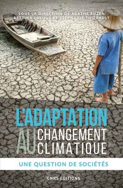 L'adaptation au changement climatique - Une question de sociétés
