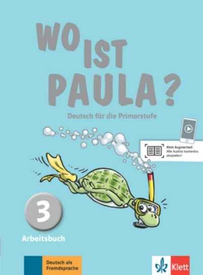 Wo ist Paula? 3 Arbeitsbuch + CD ROM (MP3-Audios)