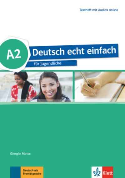 Deutsch echt einfach A2 - Testheft + MP3 Dateien online