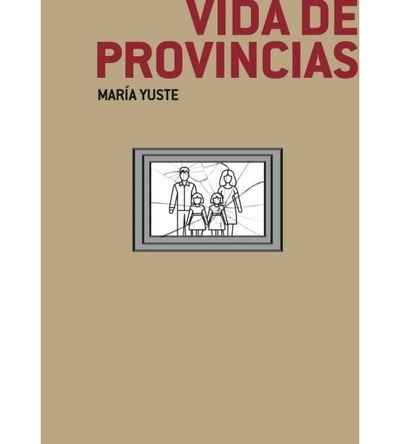 Vida de provincias