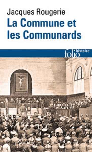 La Commune et les Communards