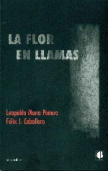 La flor en llamas