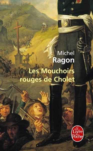 Les Mouchoirs rouges de Cholet