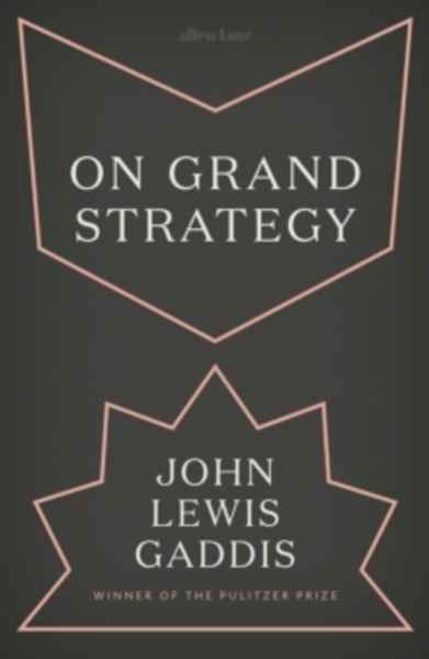 On Grand Strategy