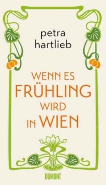 Wenn es Frühling wird in Wien