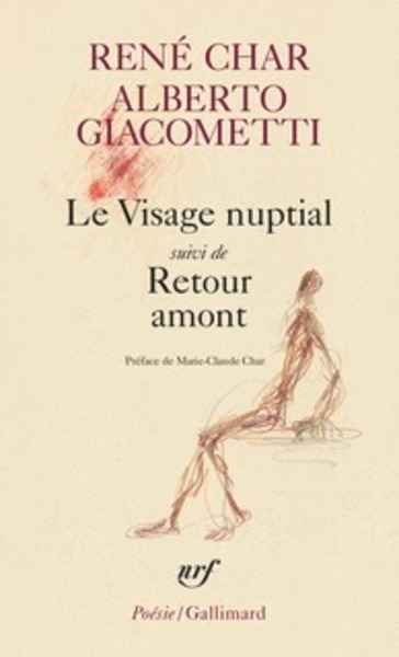 Visage nuptial suivi de Retour amont